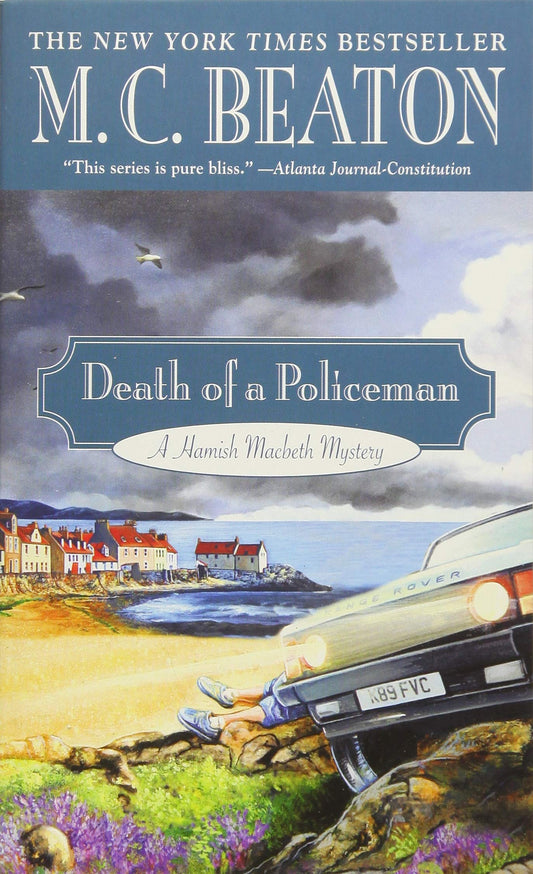 Death of a Policeman (A Hamish Macbeth Mystery, 29) - 738