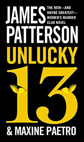 Unlucky 13 (A Women's Murder Club Thriller, 13) - 2842