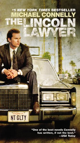 The Lincoln Lawyer (A Lincoln Lawyer Novel, 1)