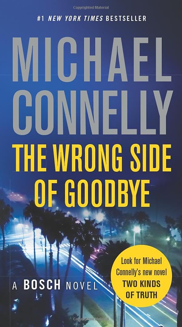 The Wrong Side of Goodbye (A Harry Bosch Novel, 19) - 5234