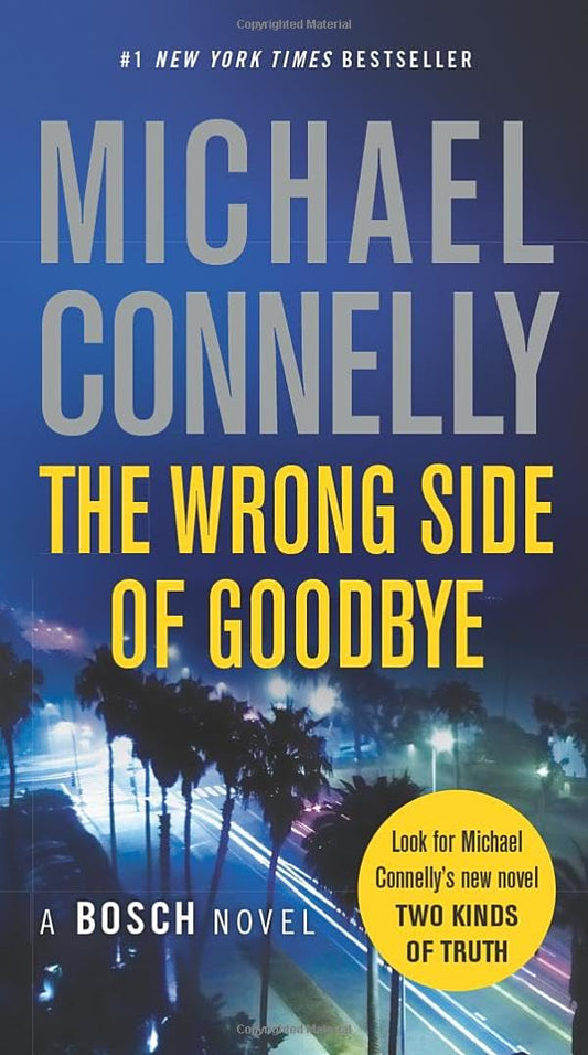 The Wrong Side of Goodbye (A Harry Bosch Novel, 19) - 5234