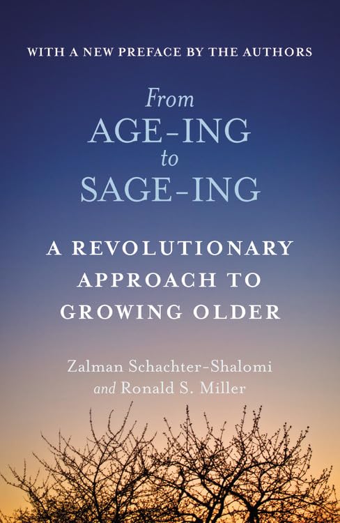From Age-Ing to Sage-Ing - 4852