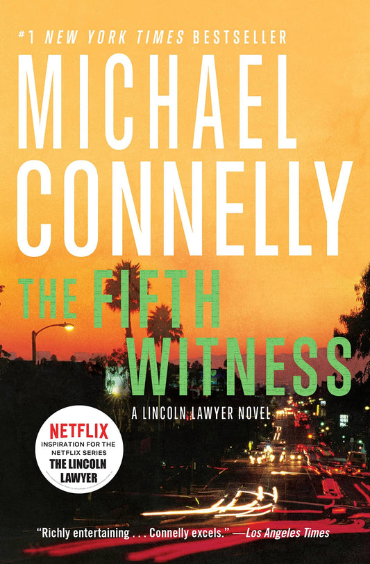 The Fifth Witness (A Lincoln Lawyer Novel, 4) - 3104
