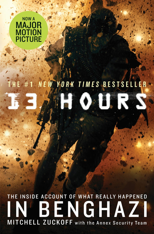 13 Hours: The Inside Account of What Really Happened In Benghazi - 4402