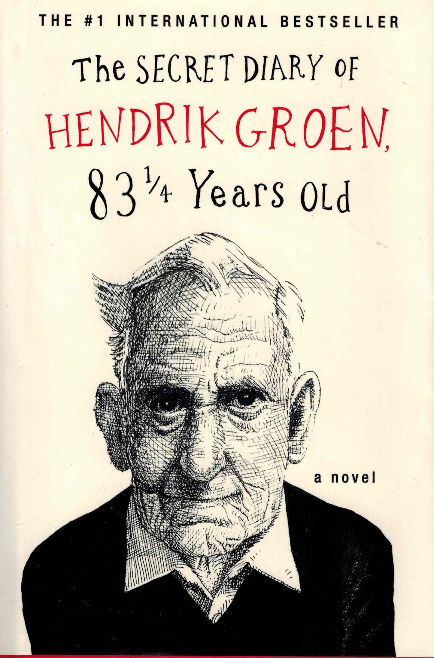 The Secret Diary of Hendrik Groen (Hendrik Groen, 1)