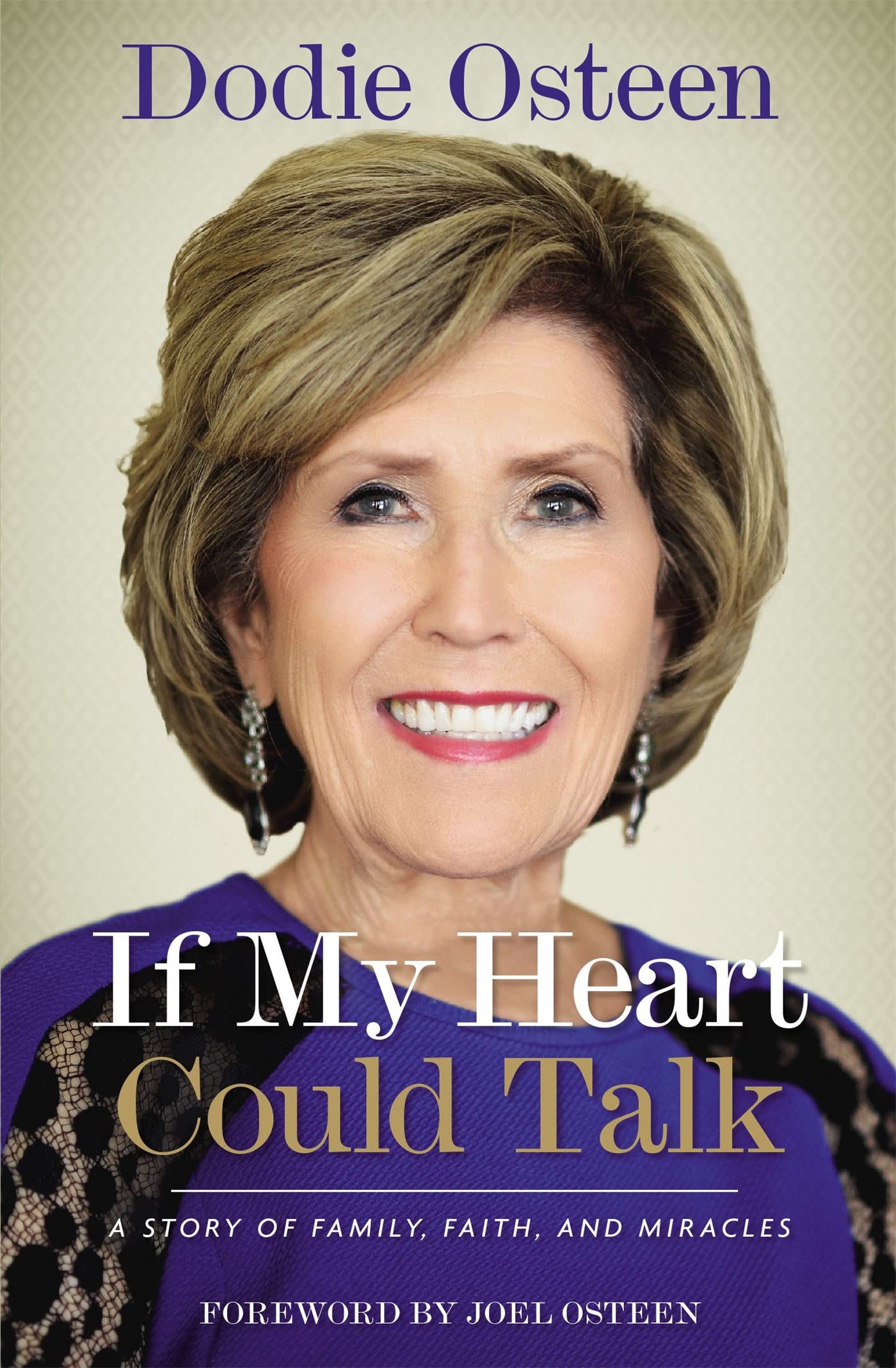 If My Heart Could Talk: A Story of Family, Faith, and Miracles - 8594