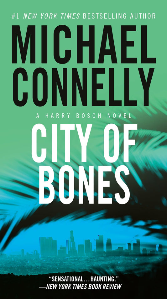City of Bones (A Harry Bosch Novel, 8) - 7706