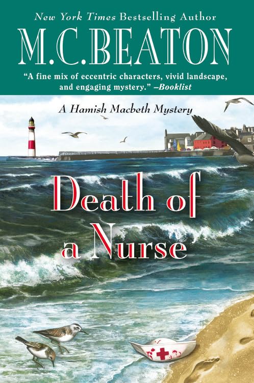 Death of a Nurse (A Hamish Macbeth Mystery, 31) - 2621