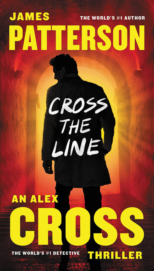 Cross the Line (Alex Cross, 22) - 1607