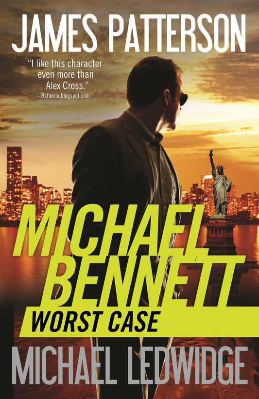 Worst Case (A Michael Bennett Thriller, 3)