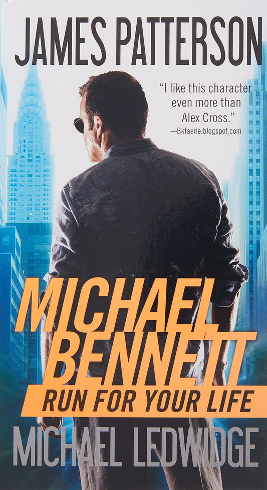 Run for Your Life (A Michael Bennett Thriller, 2) - 258