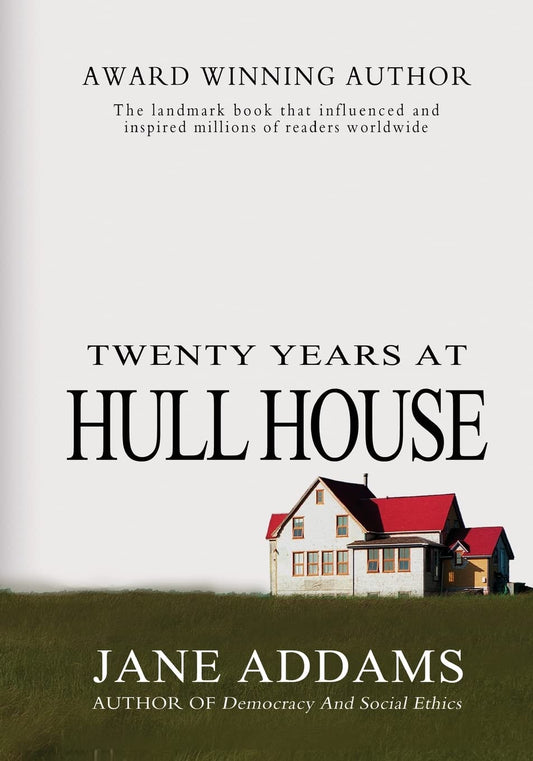 Twenty Years At Hull House - 3944