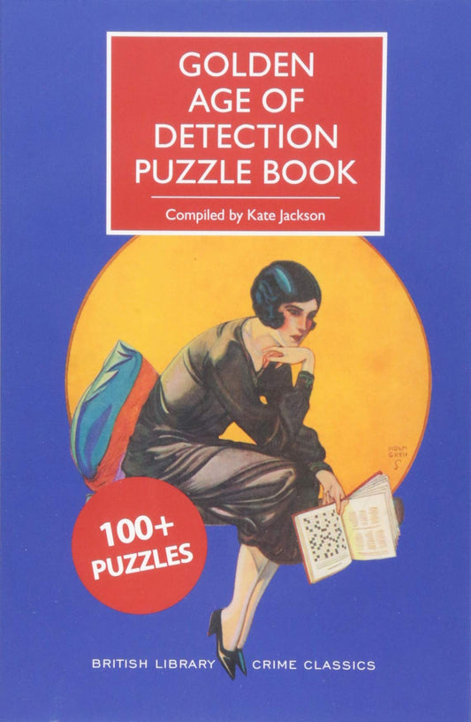 Golden Age of Detection Puzzle Book (British Library Crime Classics) - 3391