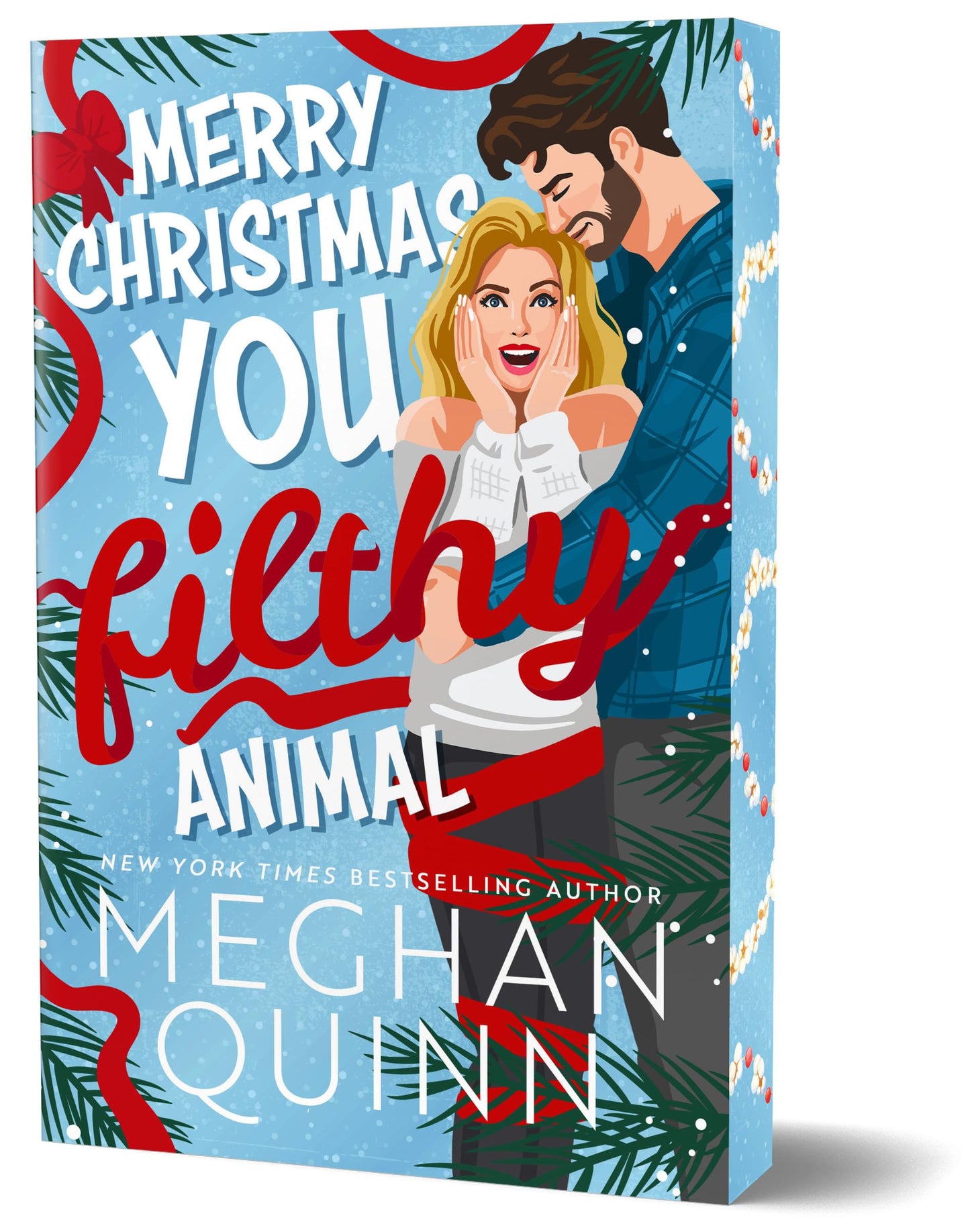 Merry Christmas, You Filthy Animal (Deluxe Edition) (How My Neighbor Stole Christmas)
