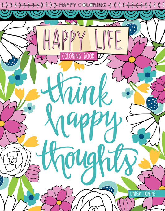 Happy Coloring Happy Life Coloring Book