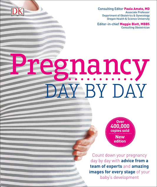 Pregnancy Day By Day: An Illustrated Daily Countdown to Motherhood, from Conception to Childbirth and - 1651