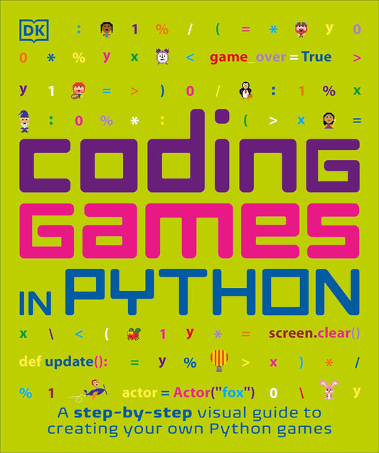 Coding Games in Python (DK Help Your Kids) - 3722