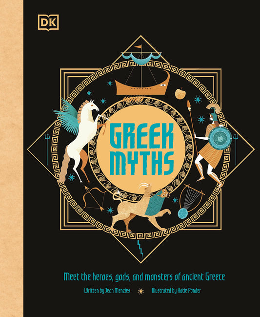 Greek Myths: Meet the heroes, gods, and monsters of ancient Greece (Ancient Myths) - 4633