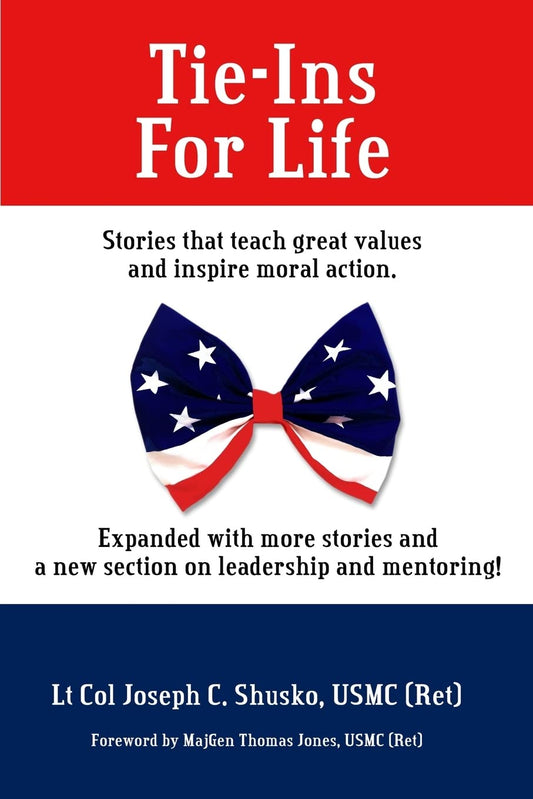 Tie-Ins For Life: Stories That Teach Great Values and Inspire Moral Action - 8390