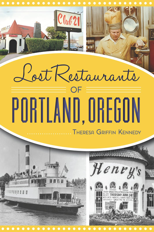 Lost Restaurants of Portland, Oregon - 4442