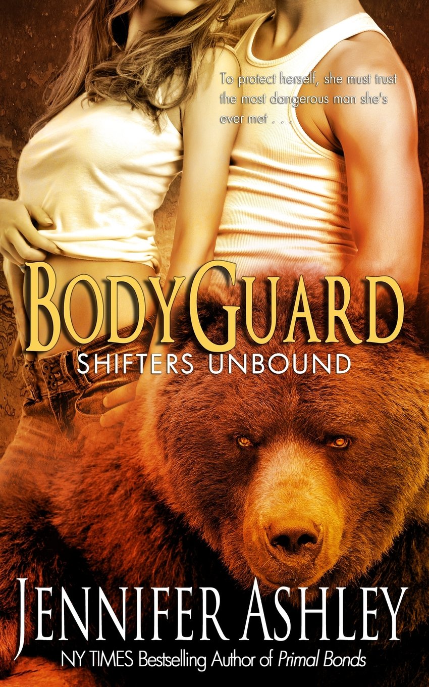 Bodyguard: Shifters Unbound (Shifters Unbound: Shifters Gone Wild)