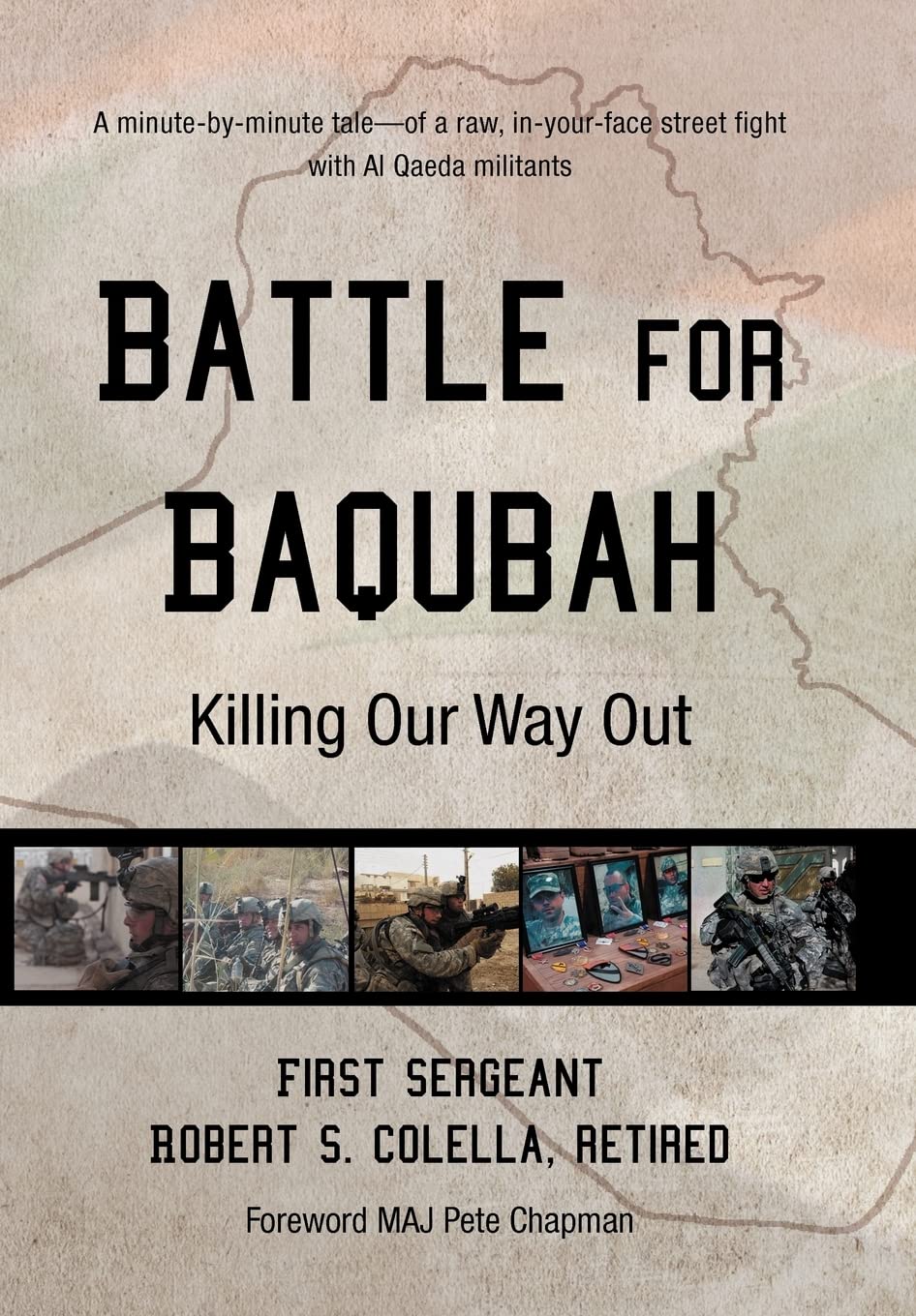 Battle for Baqubah: Killing Our Way Out