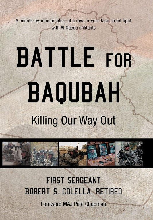 Battle for Baqubah: Killing Our Way Out