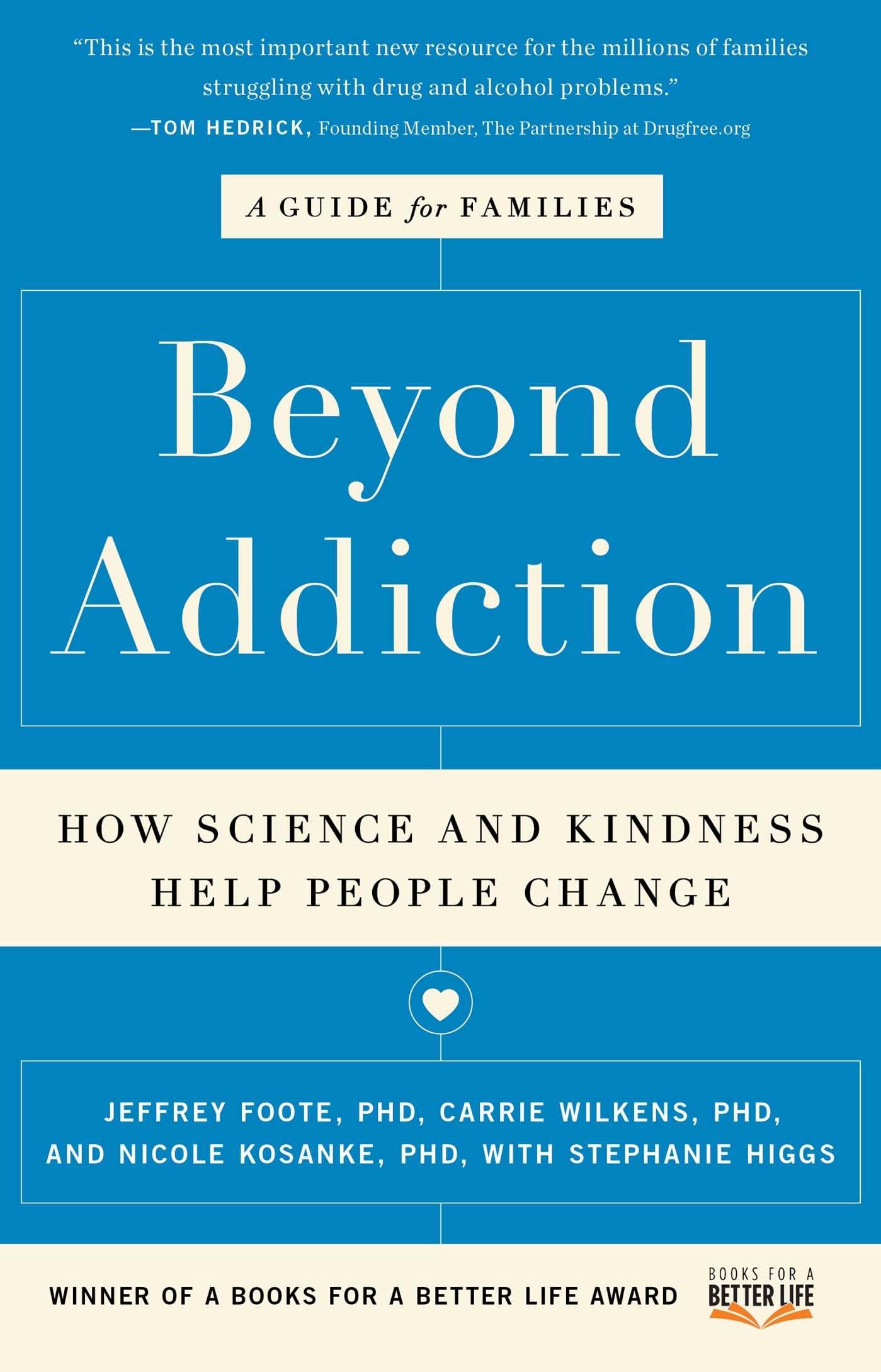 Beyond Addiction: How Science and Kindness Help People Change - 5176