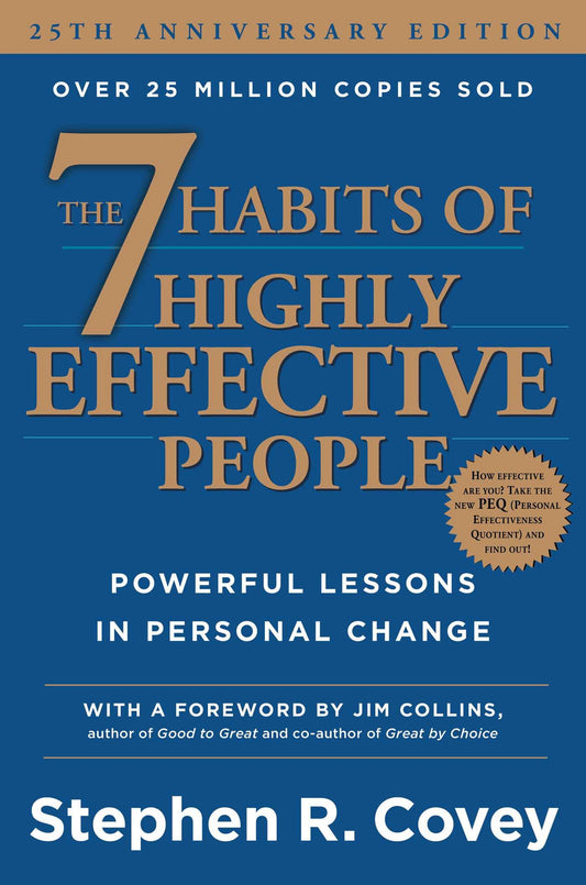 The 7 Habits of Highly Effective People: Powerful Lessons in Personal Change - 1943