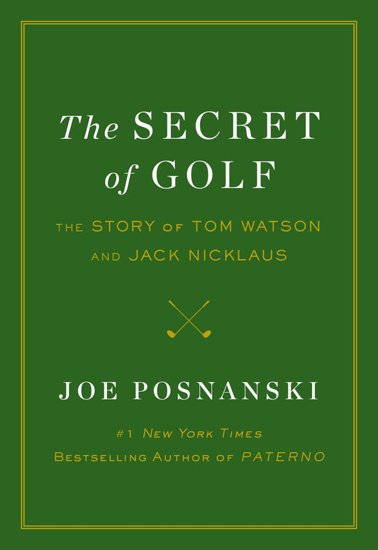 The Secret of Golf: The Story of Tom Watson and Jack Nicklaus - 4808