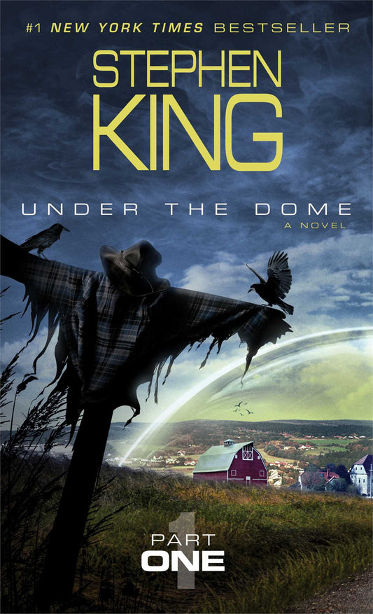 Under the Dome: Part 1: A Novel - 3548