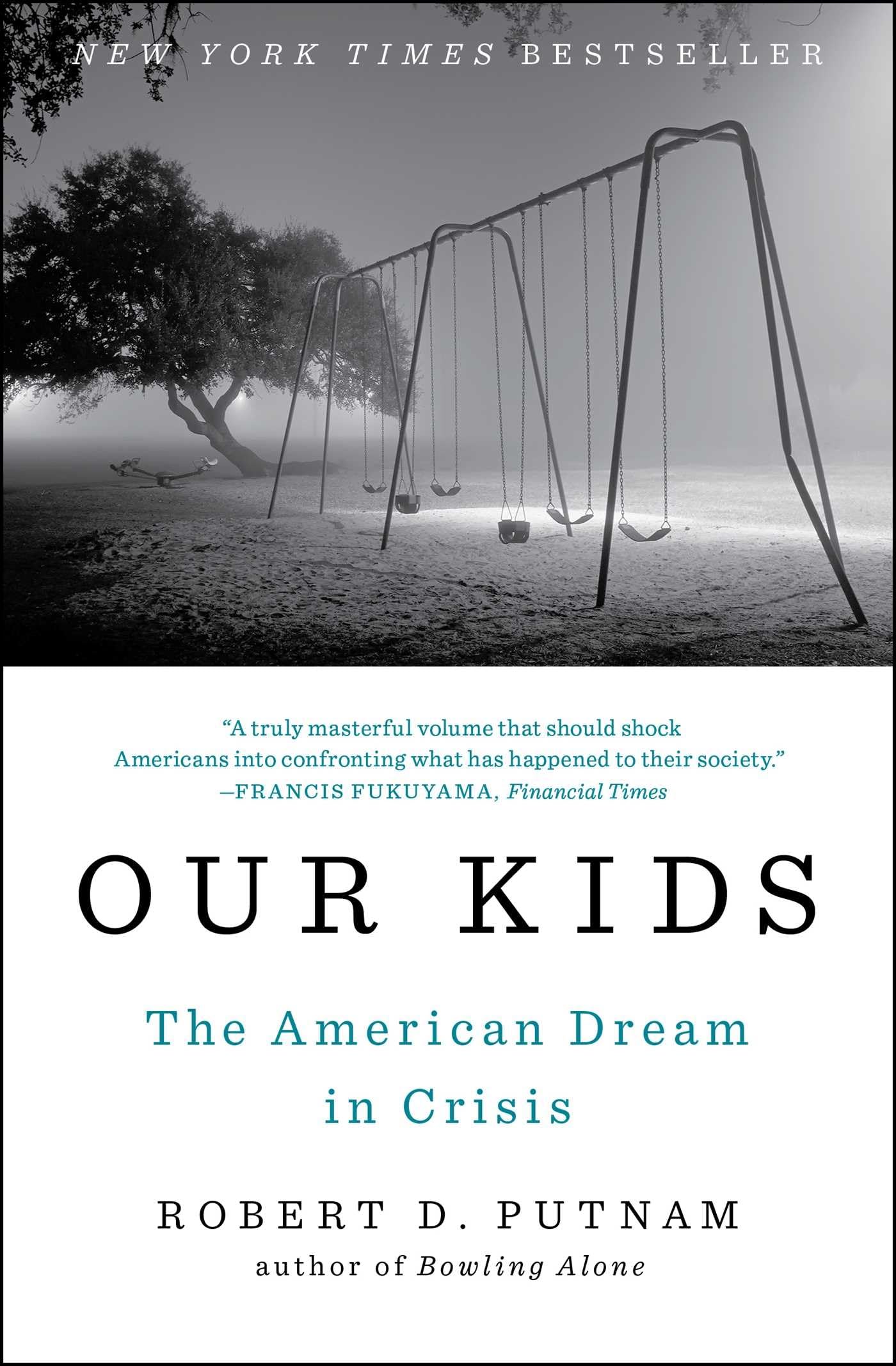 Our Kids: The American Dream in Crisis - 2160