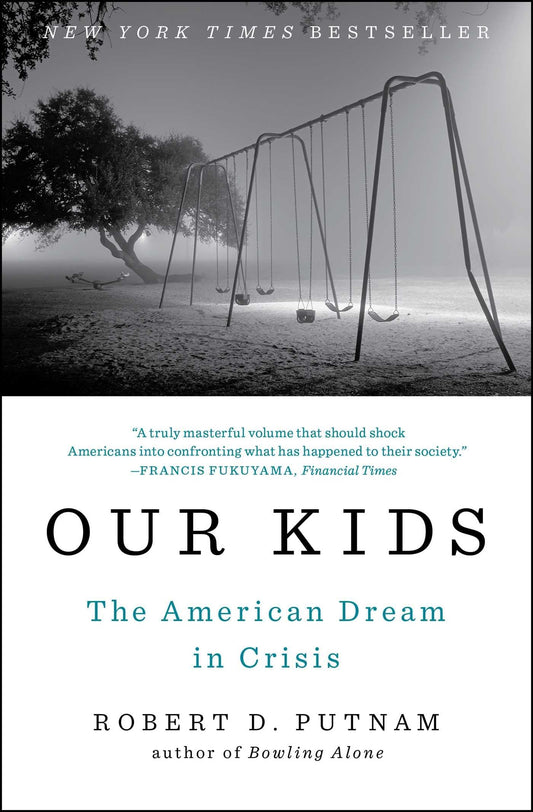 Our Kids: The American Dream in Crisis - 2160