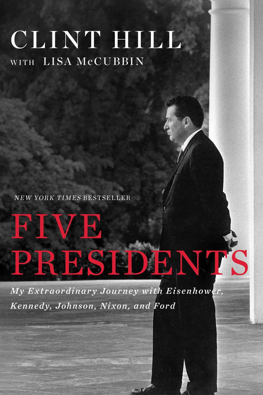 Five Presidents: My Extraordinary Journey with Eisenhower, Kennedy, Johnson, Nixon, and Ford - 1038