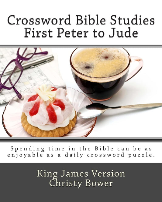 Crossword Bible Studies - First Peter to Jude: King James Version - 1093