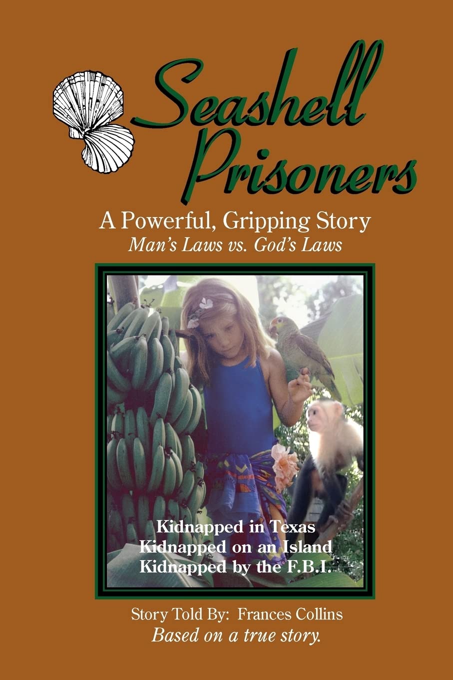 Seashell Prisoners - 5600