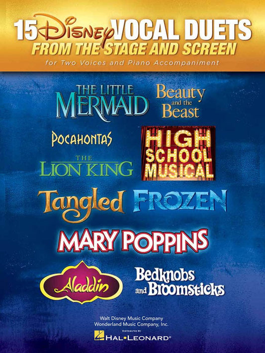 15 Disney Vocal Duets: from Stage and Screen for Two Voices and Piano Accompaniment - 6641