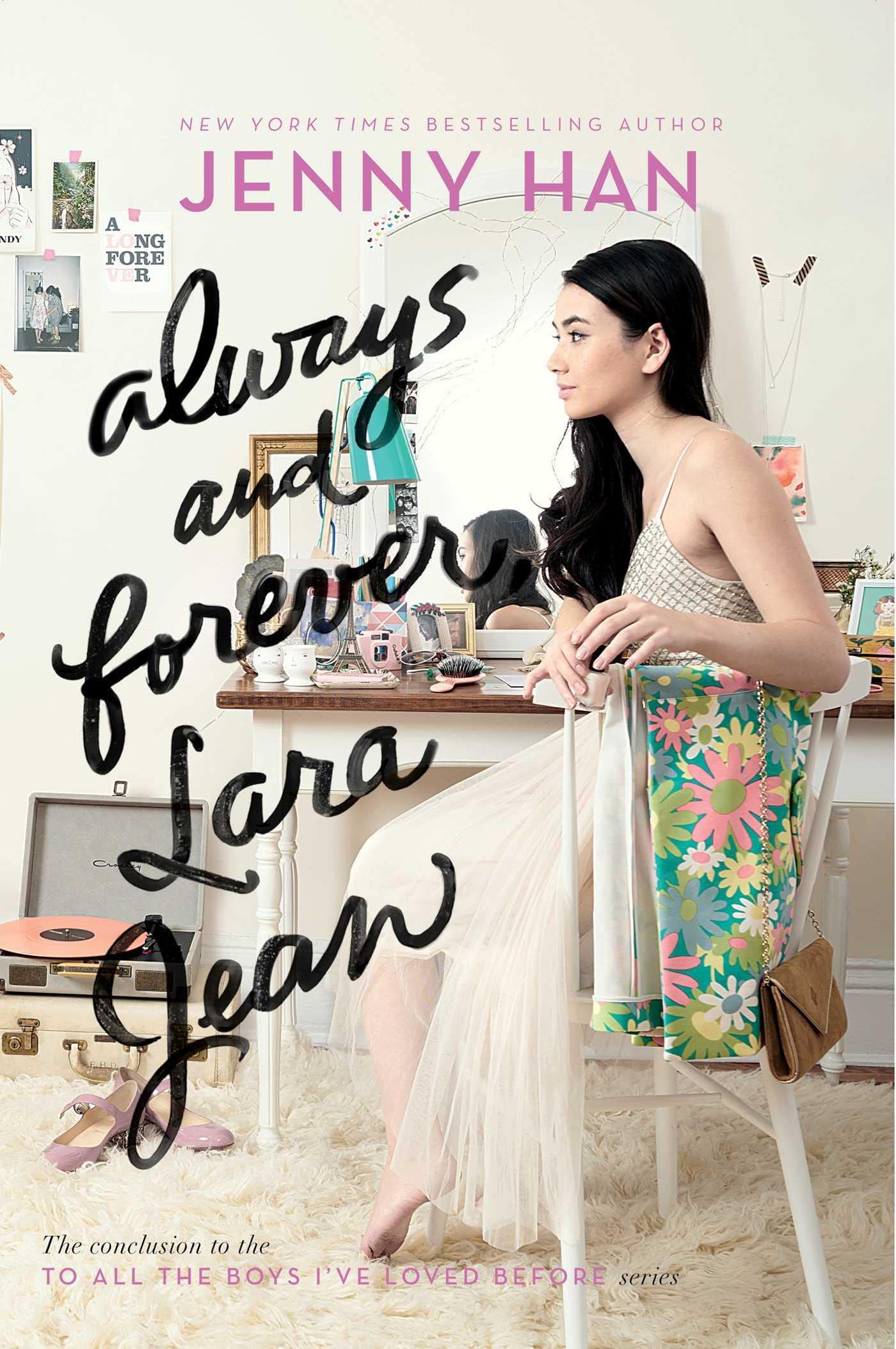 Always and Forever, Lara Jean (To All the Boys I've Loved Before) - 1020