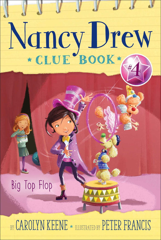 Big Top Flop (Nancy Drew Clue Book)
