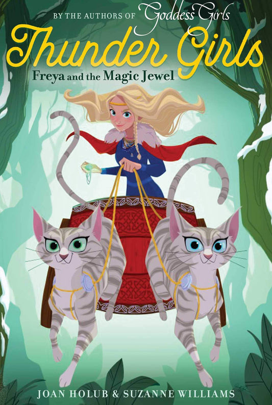 Freya and the Magic Jewel (Thunder Girls)