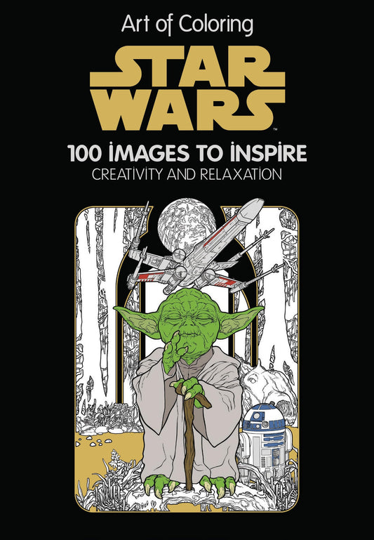 Art of Coloring: Star Wars: 100 Images to Inspire Creativity and Relaxation