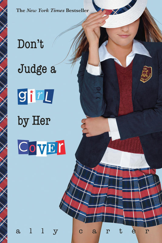 Don't Judge a Girl by Her Cover (Gallagher Girls, 3) - 4289