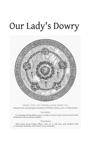 Our Lady's Dowry: How England Gained That Title