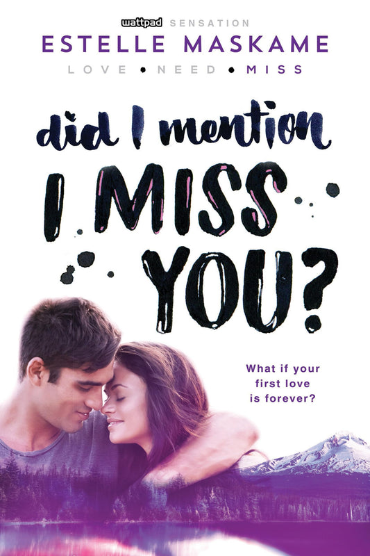Did I Mention I Miss You? (Did I Mention I Love You (DIMILY), 3) - 716