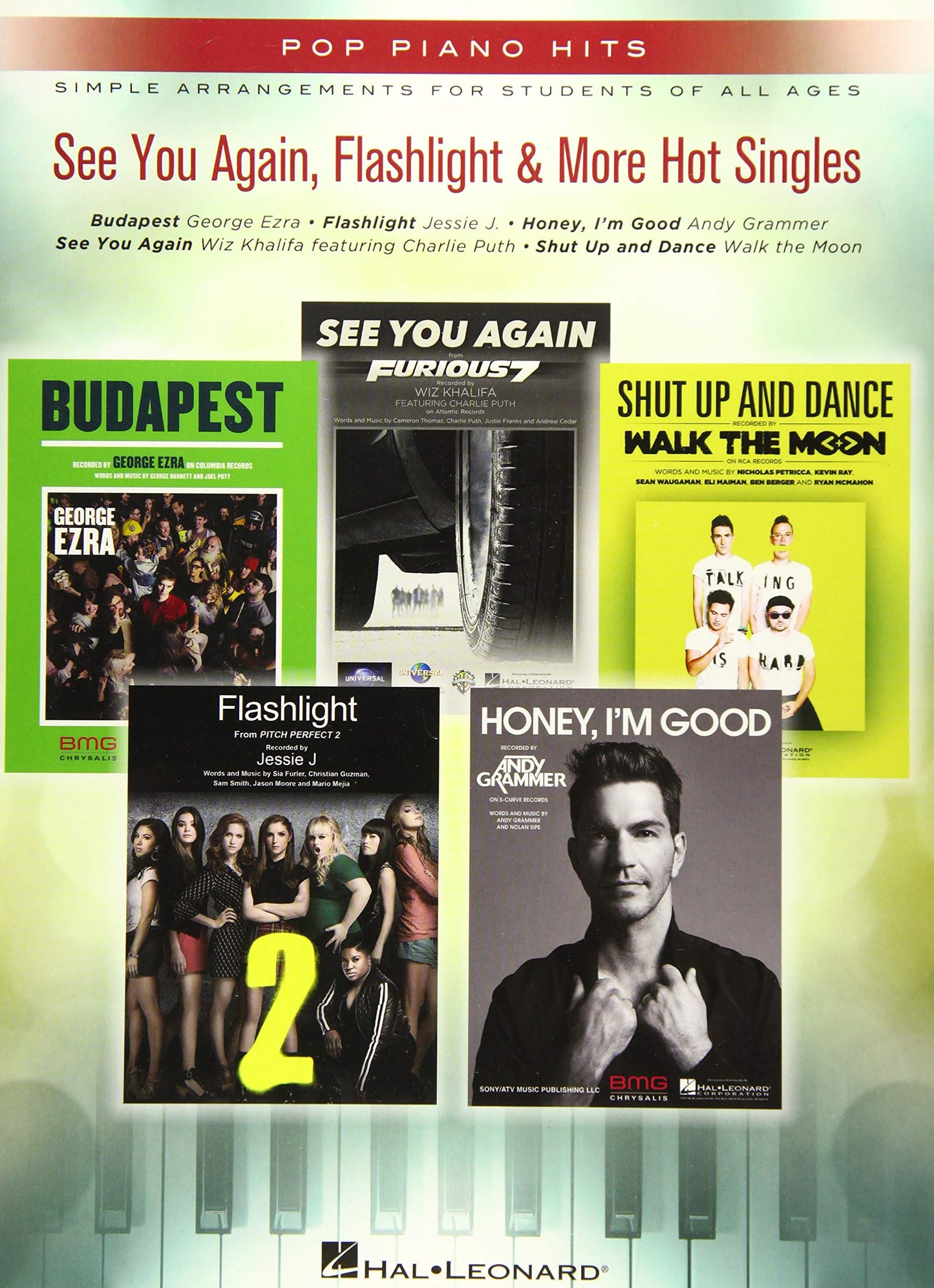 See You Again, Flashlight & More Hot Singles: Pop Piano Hits Series Simple Arrangements for Students of All Ages