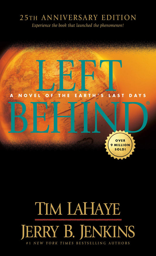 Left Behind 25th Anniversary Edition: Experience the Book that Launched the Phenomenon (Volume 1 of the Left Behind Series) Apocalyptic Christian Fiction About the End Times - 2494