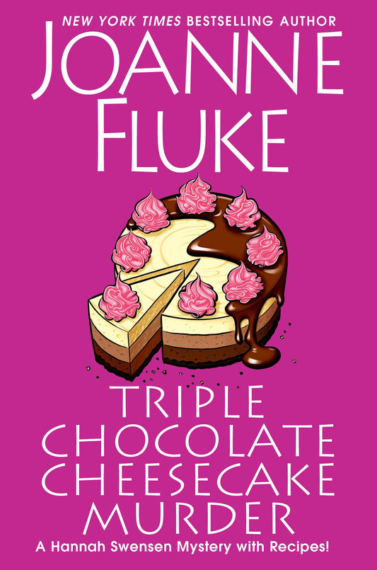 Triple Chocolate Cheesecake Murder (A Hannah Swensen Mystery) - 7676