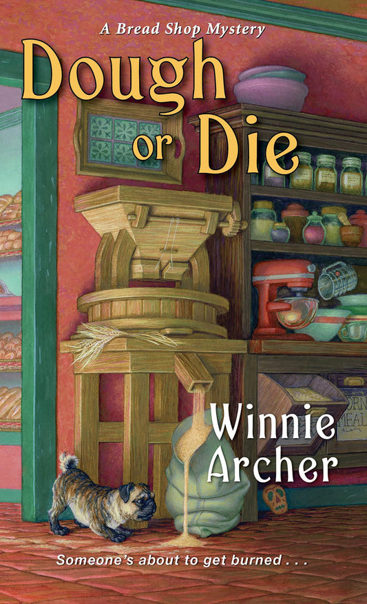 Dough or Die (A Bread Shop Mystery) - 4343