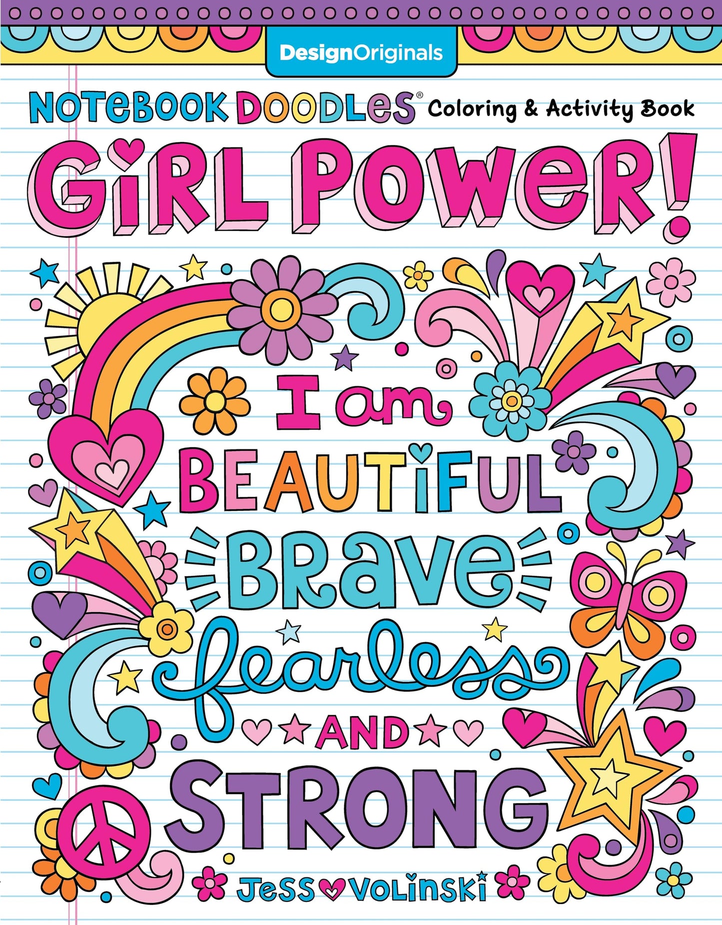 Notebook Doodles Girl Power! Coloring & Activity Book (Design Originals) 32 Inspiring, Beginner-Friendly Art Activities to Boost Confidence and Self-Esteem in Tweens and Teens, on Perforated Paper