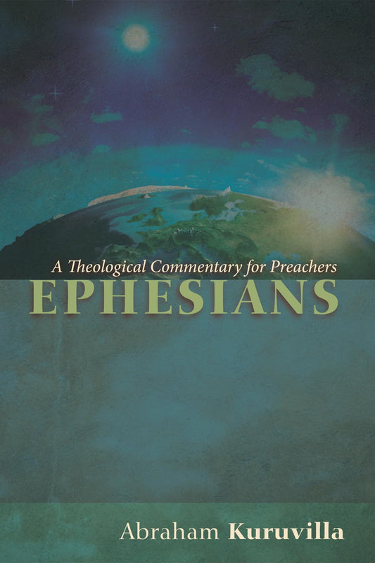 Ephesians: A Theological Commentary for Preachers - 7789